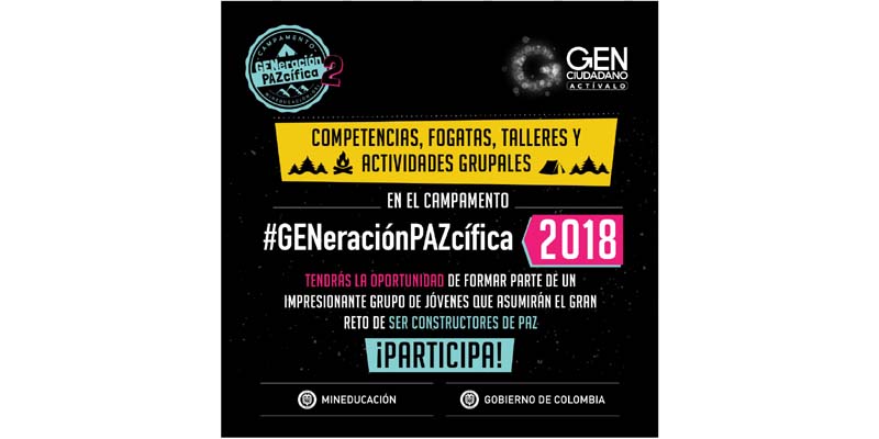 Estudiantes cundinamarqueses participarán en el campamento GENeración PAZcífica 2018












