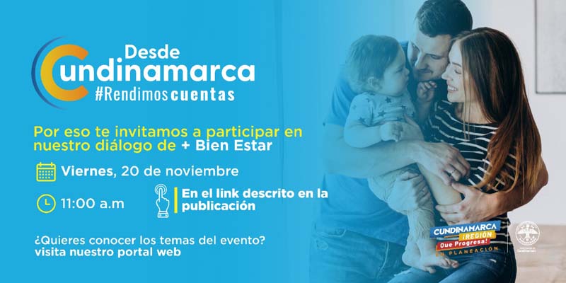 Más Bienestar, la apuesta cundinamarquesa para garantizar las mejores condiciones de vida a los habitantes del territorio

